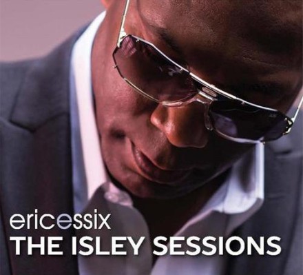 Eric Essix - The Isley Sessions
