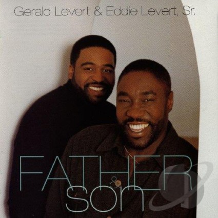 Gerald and Eddie Levert - Father and Son