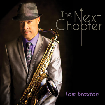 Tom Braxton - The Next Chapter