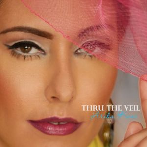 Arika Kane - Thru The Veil