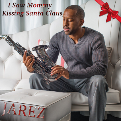 Jarez - I Saw Mommy Kissing Santa Claus