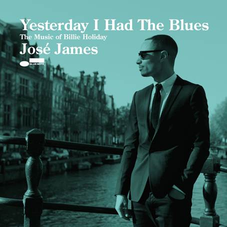 José James - Yesterday I Had The Blues - The Music of Billie Holliday