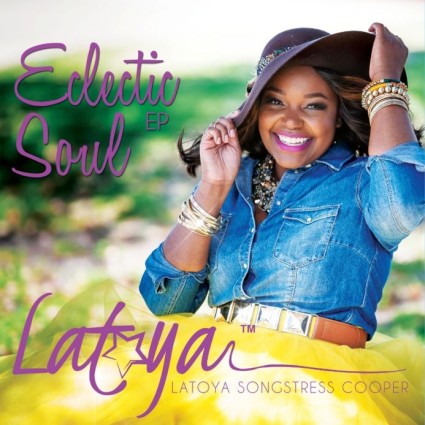 Latoya Cooper - Eclectic Soul