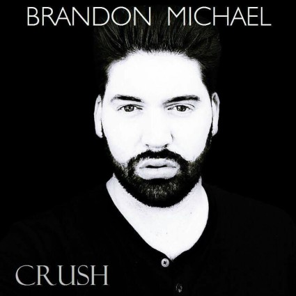 Brandon Michael - Crush II