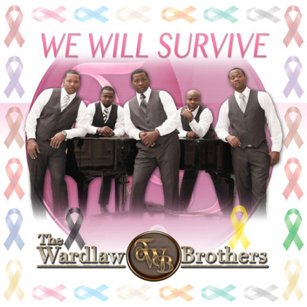 The Wardlaw Brothers - We Will Survive