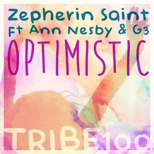 Zepherin Saint - Ann Nesby & G3 Optimistic Remix