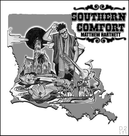 Matthew Hartnett - Southern Comfort