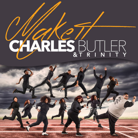 Charles Butler & Trinity - Make It