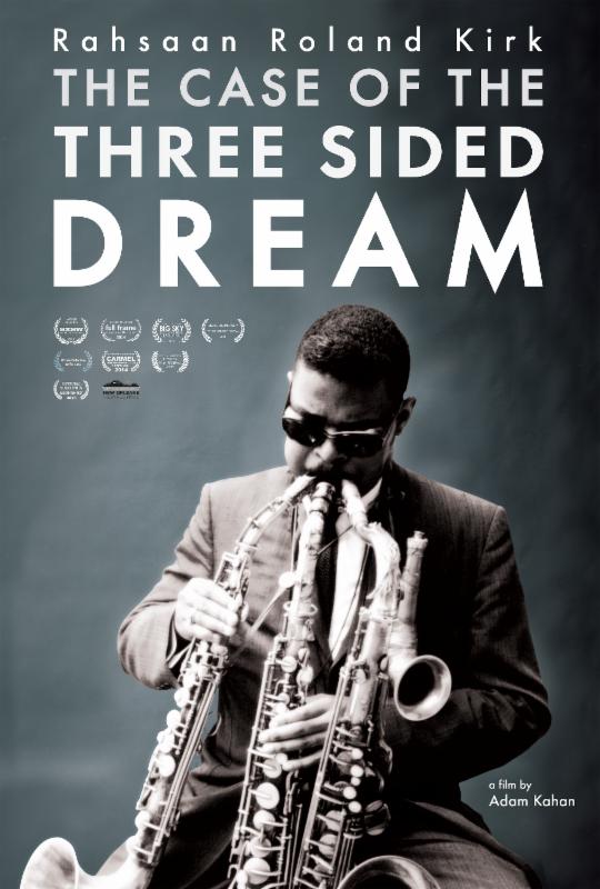 Rahsaan Roland Kirk - The Case of the 3 sided Dream