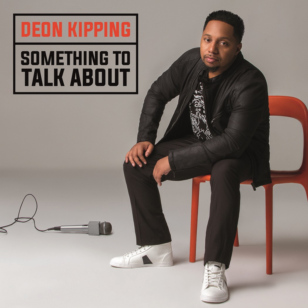 Deon Kipping_SomethingToTalkAbout_AlbumCover_FINAL