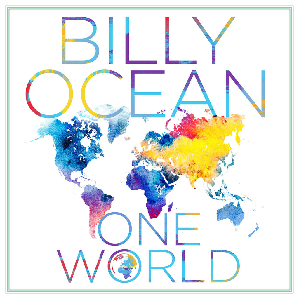 Music Legend Billy Ocean Releases New Single “One World”