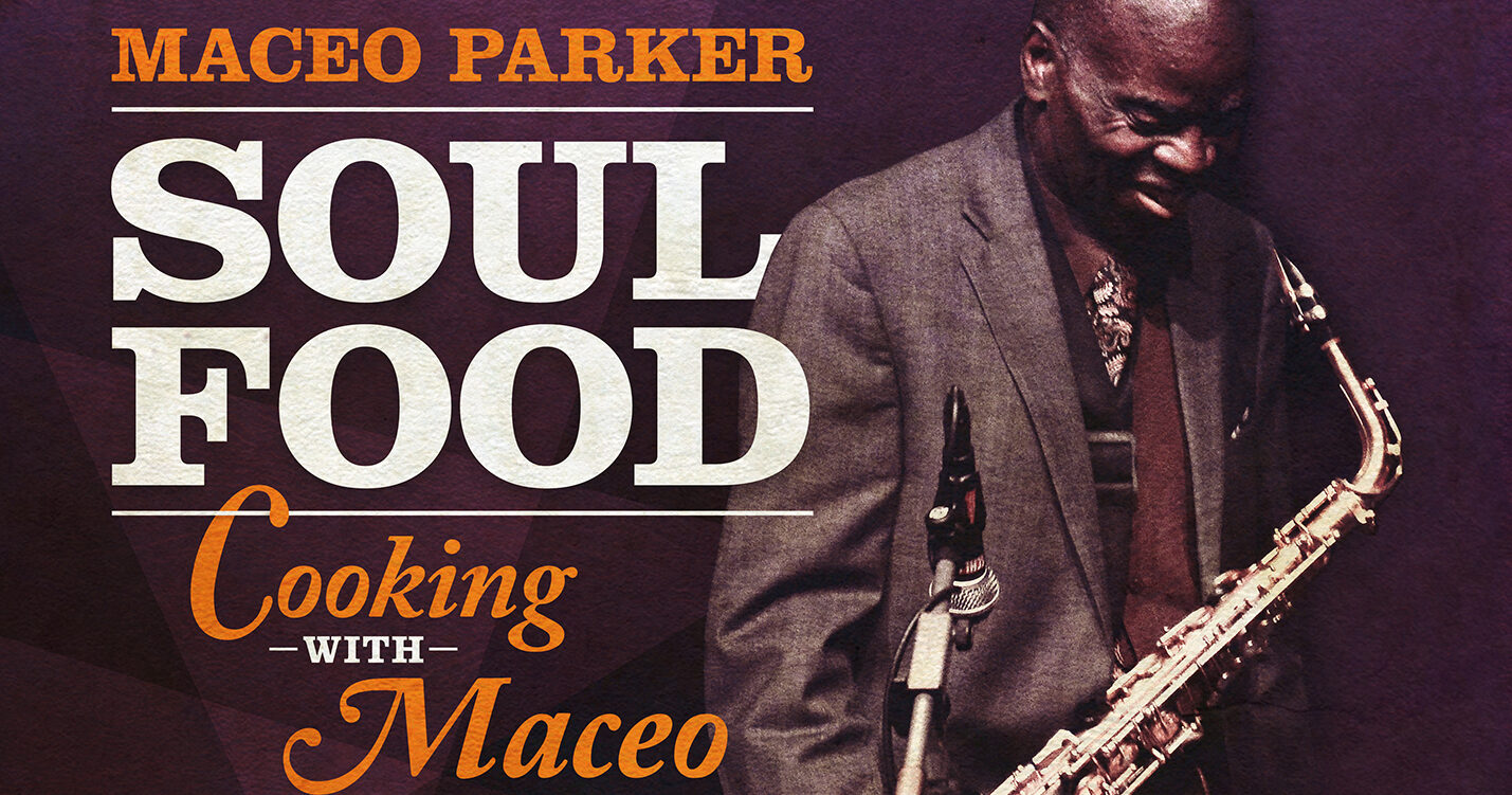 Maceo Parker Releases New Single “Hard Times”