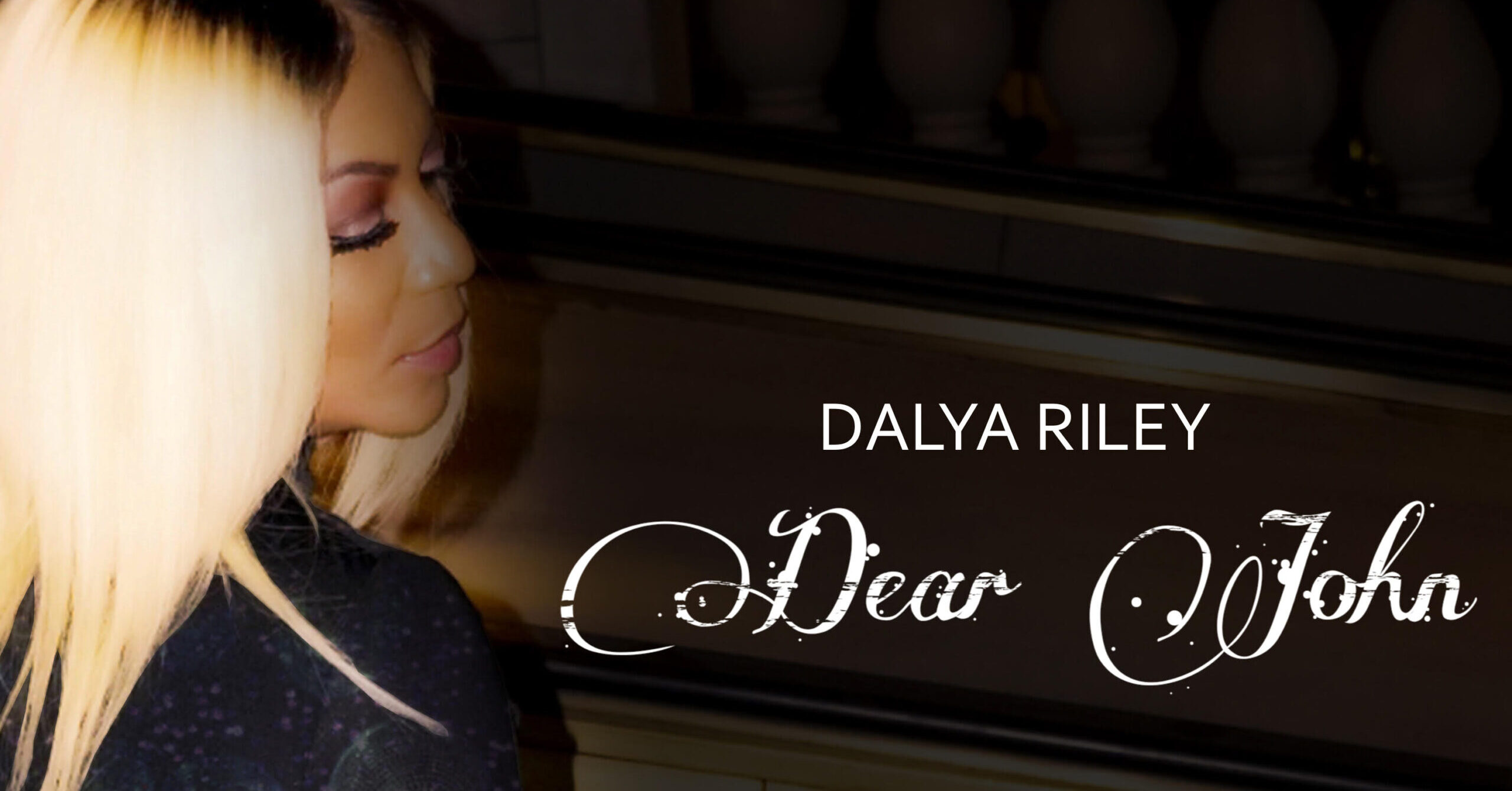 Singer Dalya Riley Releases New Single “dear John Letter” 2797