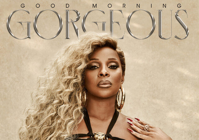 Mary J. Blige Shares 'Good Morning Gorgeous' Tour Dates