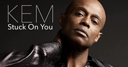 New Video: Kem - Stuck On You 