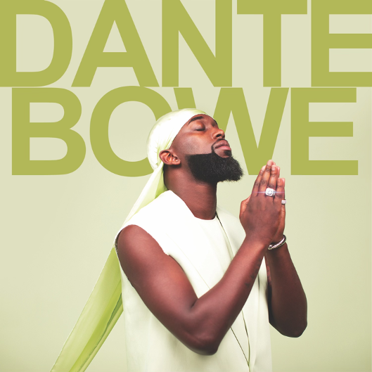 Singer Dante Bowe to Release New SelfTitled Album