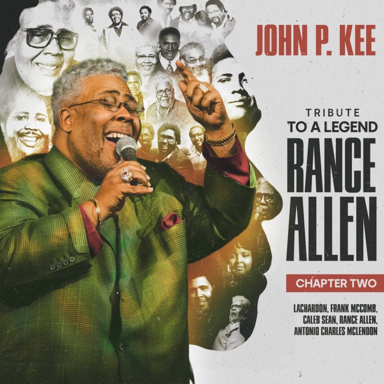 John P. Kee | Tribute to A Legend: Rance Allen, Chapter Two E.P.